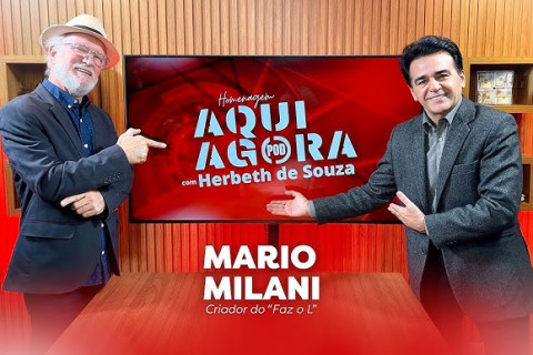 Mário Milani concede entrevista histórica a Hébert de Sousa e revela os bastidores da criação do PT, do MST e do gestual “L”, hoje conhecido mundialmente